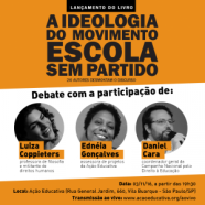 Ação Educativa lança livro sobre a ideologia do movimento Escola Sem Partido