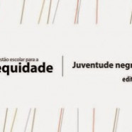 Seminário debate equidade racial e lança edital para Juventude Negra